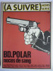 A SUIVRE HS SPECIAL BD POLAR  1981 COUVERTURE TARDI - A Suivre