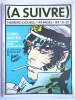 A SUIVRE N° 31 - 32 1980 (2) COUVERTURE PRATT - CORTO MALTESE - Fortsetzungen