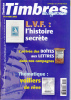 TIMBRES MAGAZINE:LES VOILIERS DE REVE,L.V.F L'HISTOIRE SECRETE,LA REINE MERE D'ANGLETERRE... - Collectors