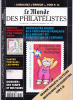 LE MONDE DES PHILATELISTES: LE FOOTBALL AUX JO,LES FRANCAIS SUR LES TIMBRES ETRANGERS ,CARTOPHILIE: LES PAPES - Antichità & Collezioni