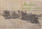 C0599 - MACCHINE SUI CAMPI SOVIETICI Associazione Italia-Urss SAGRA Roma Anni ´50/TRATTORI/SEMINATRICI/AGRICOLTURA - Motori