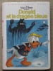 Walt Disney. Donald Et La Dragée Bleue.Hachette 1981. Voir 8 Photos. - Biblioteca Rosa