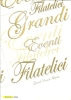 GRANDI  EVENTI  FILATELICI - Serie Tematica Scuole E Università - Raccolta Edita Da Poste Italiane - Anno 2004. - Collections