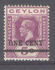 Ceylon - Ceylan  1918 George  V  1c On 5c Purple   Wmk Mult Crown CA    * MLH - Ceylan (...-1947)