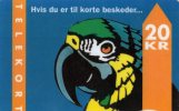 TELECARTE DANEMARK 20 KR  Perroquet  Parrot - Loros