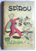 SPIROU RECUEIL ALBUM N° 22 N° 472 à 489 1947 - Spirou Magazine