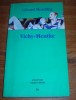 Vichy - Menthe. Par Gérard Mordillat. 2001. - Azione