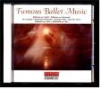 CD Famous Ballet Music Strauss , Schubert , Verdi  - NEU - Oper & Operette