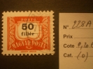 HONGRIE  Taxes  ( O )  De  1958 / 1969    "  B   Sans Filigrane   N°  T  228 A    "       1  Val . - Portomarken