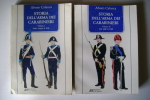 PEN/22 Alvaro Calanca STORIA DELL´ARMA DEI CARABINIERI 2 Vol. Bastogi Ed.1983 - Italian