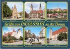 INGOLSTADT An Der Donau  - Mehrbildkarte - S-1 - Ingolstadt