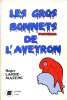Les Gros Bonnets (phrygiens) De L'Aveyron,par Roger LAJOIE-MAZENC, 1980 AVEYRON, POLITIQUE - Midi-Pyrénées