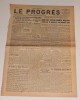 Le Progrès De Lyon Du 7 Aout 1945.(armes Secrètes De L'Allemagne-le Champagne). - Francese