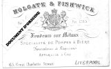 LIVERPOOL (ROYAUME UNI) -  HOLGATE & FISHWICK - FONDEURS SUR METAUX - POMPES A BIERE -CARTE PUBLICITAIRE XIXe SIECLE - Liverpool