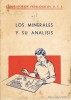 Libro MINERALES Y Sus Analisis, Cuaderno Pedagogico 1. Años 1940-1950 - School