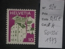 SUISSE  *  *  De  1973   "  Série  Courante - Les  Grisons      N° 934   "       1  Val . - Unused Stamps