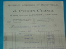 Factures) La Demi-lune-lès-lyon ; Rhone ( étab : J. PERRIN - CHANEL ) Machine Agricoles Et Industrielles - Agricoltura
