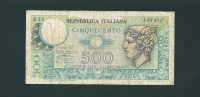 BANCONOTA  Da  500  Lire - Serie MERCURIO - D.M. 14. 02. 1974. Grado Di Rarità  Non Comune. - 500 Lire