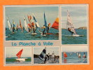 LA PLANCHE A VOILE - Multivues - Régates - Sailing Boards Race - Segelwettfahrt - Sailing