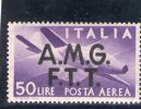 A.M.G. F.T.T. 1947 POSTA AEREA * - Poste Aérienne