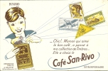 Buvard - Café " SAN RIVO " Chic ! Maman Qui Aime Le Bon Café  ..... - Koffie En Thee