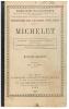 LIVRE SCOLAIRE : MICHELET Par MAURICE BOUCHOR - 1906 - - 18 Ans Et Plus