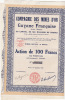 6307# ACTION DE 100 FR COMPAGNIE DES MINES D´ OR DE LA GUYANE FRANCAISE 1926 - Mines