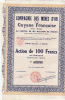 6311# ACTION DE 100 FR COMPAGNIE DES MINES D´ OR DE LA GUYANE FRANCAISE 1926 - Mines