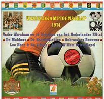 * LP *  WERELDKAMPIOENSCHAP VOETBAL MÜNCHEN 1974 - Abbigliamento, Souvenirs & Varie