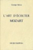 L´art D´écouter Mozart - George BALAN - Musicosophia - Musica