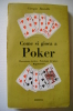 PEO/9 Giorgio Rastelli COME SI GIOCA A POKER Mursia 1966 / GIOCHI DI CARTE - Games