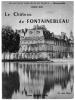 JEAN MORIN  : Le Château De Fontainebleau. - Ile-de-France