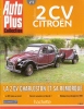 Revue Auto Plus Collection N°3 -  La 2CV Charleston Et Sa Remorque * - Revues