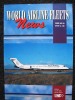 RIVISTA WORLD AIRLINE FLEETS  FEBBRAIO 2000 N°\148 Aviazione Aerei - Transportation