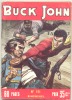 BD - "Buck John"  Cow-boy - Western N°151 (gr) 1960 - Other Magazines