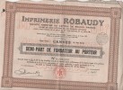 Imprimerie Robaudy, Demi-Part De Fondateur Au Porteur - G - I