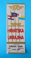 CROATIAv UKRAINE - 1993. Intern. Friendly Football Match Ticket * Soccer Fussball Billet Foot Calcio Biglietto Ukraina - Tickets & Toegangskaarten