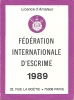 Fédération Internationale D'Escrime - Licence D'Amateur - 1989 - Scherma