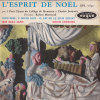 45 T Vinyle Le Petit Choeur Du Collège De Montreux "L´esprit De Noël" - Navidad