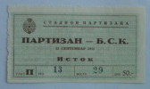 FK PARTIZAN Beograd : BSK - Yugoslavia Old Football Ticket (1951) * Soccer Fussball Foot Billet Calcio Belgrade Serbia - Eintrittskarten