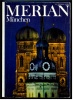 Merian Illustrierte München , Alte Bilder 1982  -  Loden , Neue Pinakothek , Wittelsbacher ,   Haidhausen , Neuperlach - Voyage & Divertissement