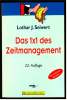 Das 1x 1 Des Zeitmanagement  -  Mit Illustrationen  -  Lothar J. Seiwert - Other & Unclassified
