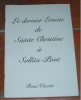 Le Dernier Ermite De Sainte-Christine à Sollies-Pont (Var). (Signé De L´auteur). 1999. - Provence - Alpes-du-Sud
