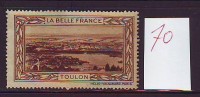 FRANCE. TIMBRE. CINDERELLA. VIGNETTE. BELLE FRANCE. PARIS...........TOULON - Tourism (Labels)