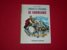 [ENFANTINA]  : PHILIPPE LANNION  CONTES ET LEGENDES DE NORMANDIE ILLUSTRATIONS DE BEUVILLE 1969 - Racconti