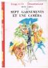 [ENFANTINA] : RENE GARRUS : SEPT GARNEMENTS ET UNE CAMERA ILLUSTTRATIONS DE GUY MAYNARD 1962 - Bibliotheque Rouge Et Or