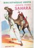 [ENFANTINA]  JOSEPH PEYRE : SAHARA - Bibliotheque Verte