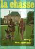 REVUES  ** CHASSE *** LA REVUE NATIONALE DE LA CHASSE *** SAISON 1971 - Hunting & Fishing