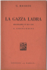 Alt058 Opera Lirica "La Gazza Ladra", Giacomo Rossini | Barion | Booklet The Thieving Magpie | Livret La Pie Voleuse - Alte Bücher