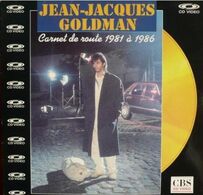 LASER DISC  Jean-Jacques Goldman  "  Carnet De Route 1981 à 1986  "  Angleterre - Altri & Non Classificati